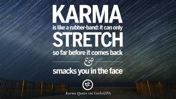 18 Good Karma Quotes on Relationship, Revenge and Life