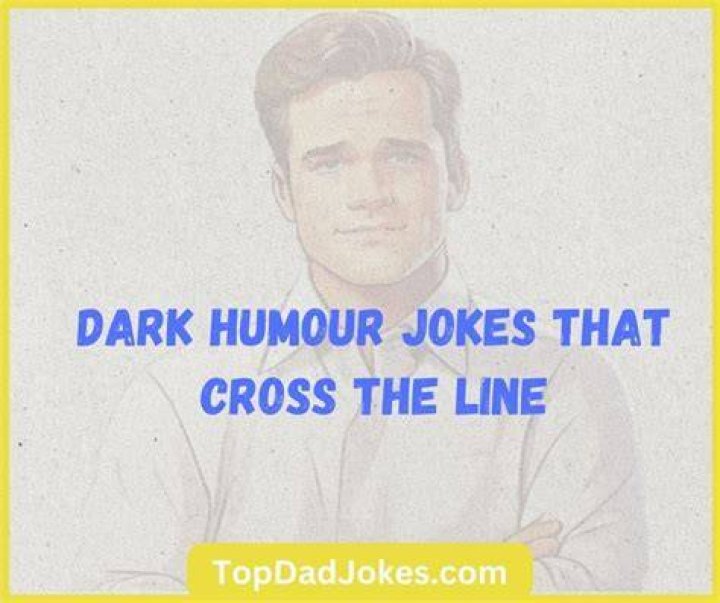 Dark Humour Jokes That Cross The Line: A Deeper Dive