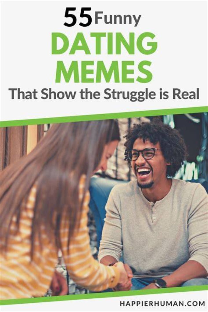 Dating memes Dating memes, Memes, Jokes
