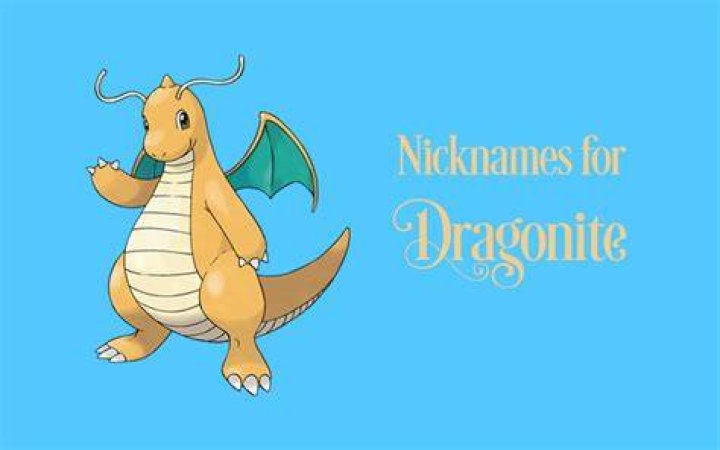 Dragonite Nicknames +150 for Male and Female Names Cherry