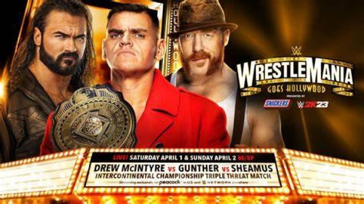 Drew McIntyre Gunther Sheamus WrestleMania 39
