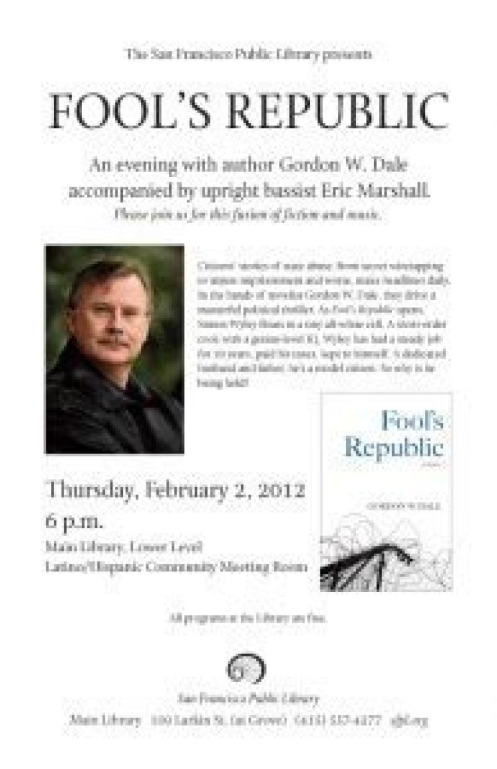 Gordon W. Dale (Author of Fool's Republic)