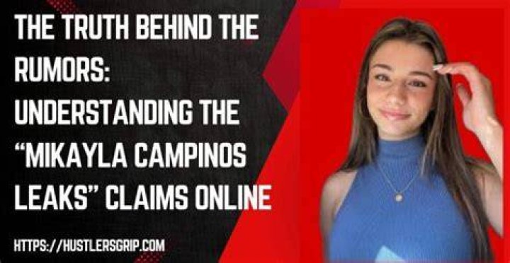 Mikayla Campinos Leaks: The Complete Guide To Understanding The Controversy