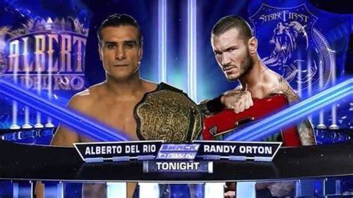 Randy Orton vs Alberto Del Rio
