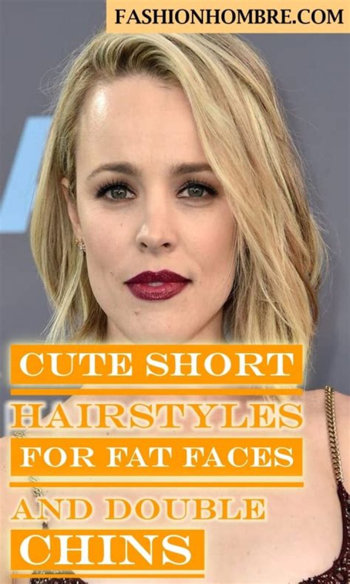 Short Hairstyles For Fat Faces And Double Chins: A Comprehensive Guide