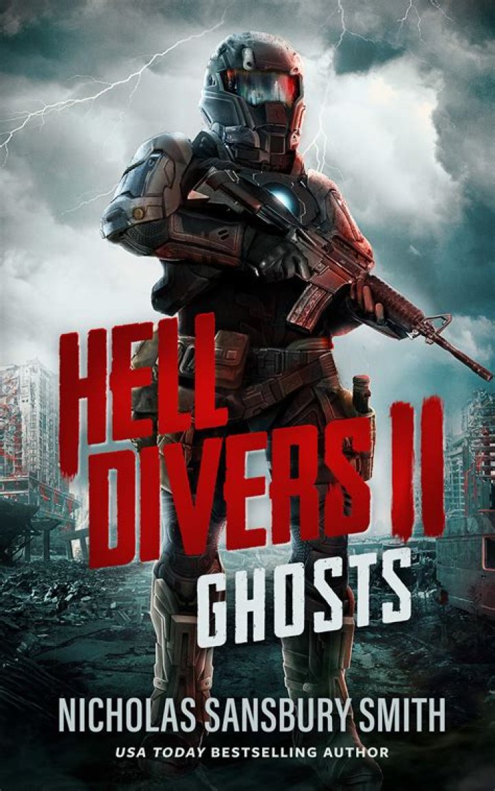The Hell Divers Ser. Ghosts by Nicholas Sansbury Smith (2017, Compact
