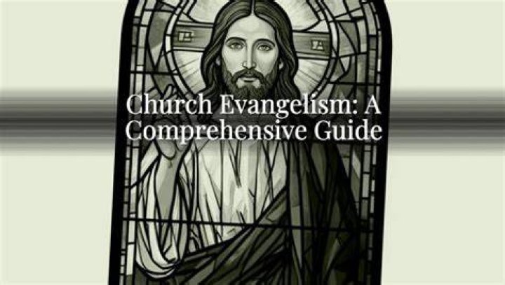 Understanding The Definition Of Evangelism: A Comprehensive Guide